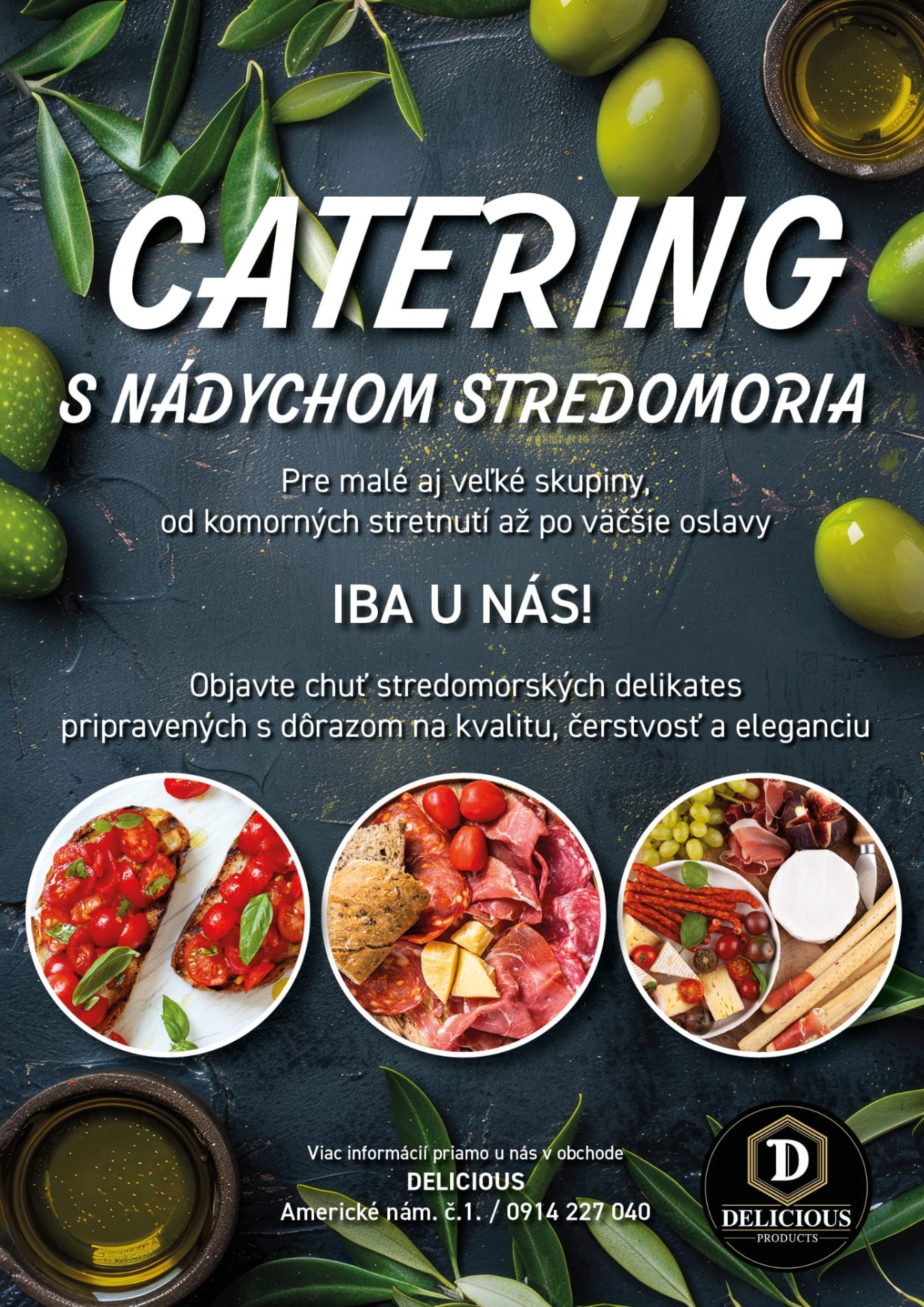 CATERING s nádychom Stredomoria